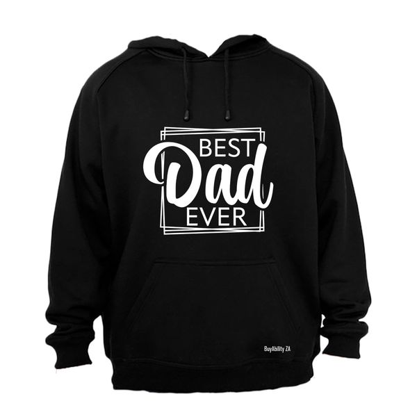 Best Dad Ever - Square - Hoodie