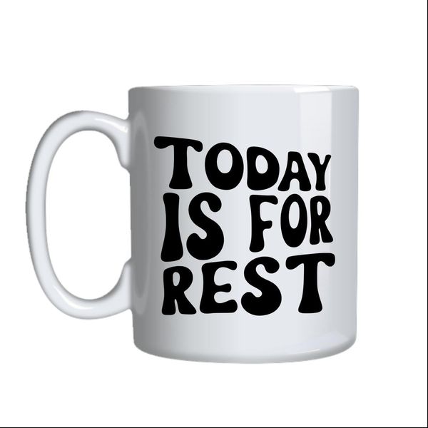 Rest Coffee Mugs Trendy Motivational Graphic Cup Design Birthday Present042