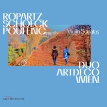 Ropartz/Schoeck/Poulenc: Violin Sonatas (CD / Album)