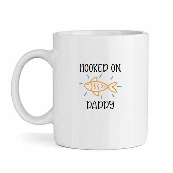 Hooked on Daddy-Father's Day-Valentines-Birthday-Christmas Pack Mug