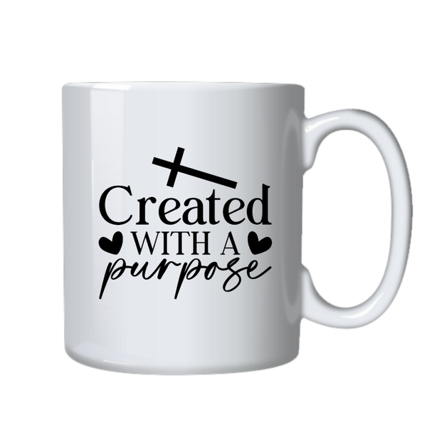 Created with a Purpose Christian Theme Birthday Christmas Gift Mug Cup 402