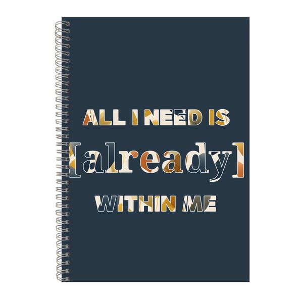 Within me A4 Notebook Spiral Lined Motivational Sayings Graphic Notepad 249