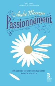 André Messager: Passionnément (CD / with Book)