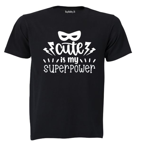Cute is my Super Power - Kids T-Shirt