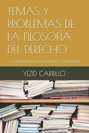 Temas Y Problemas De La Filosof A Del Derecho: 2a. EDICI N REVISADA ...