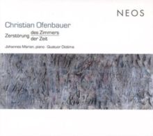 Christian Ofenbauer: Zerstörung Des Zimmers|der Zeit (CD / Album)