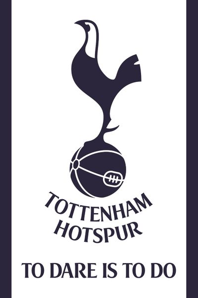 Tottenham Hotspur FC - To Dare Poster
