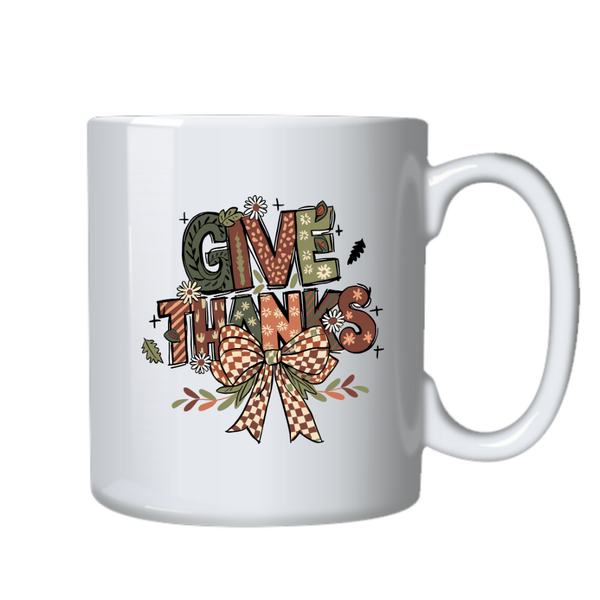 Give Thanks Bow Christian Theme Birthday Christmas Gift Mug Cup-402