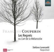 François Couperin: Les Regrets Ou L'art De La Mélancolie (CD / Album)