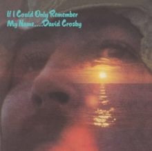 If I Could Only Remember My Name... (CD / Album)