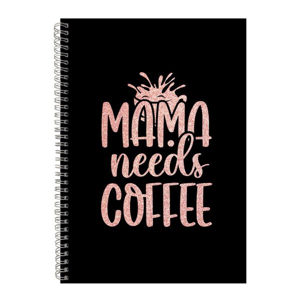 Coffee A4 Notebook Pad for Mothers Day Trendy Mom Saying Graphic Present061