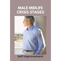 Midlife crisis stages male The Six