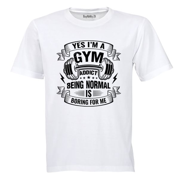Gym Addict - Adults - T-Shirt