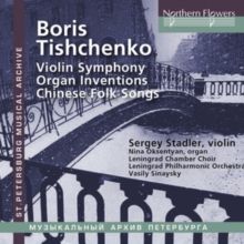 Boris Tishchenko: Violin Symphony/Organ Inventions/... (CD / Album)