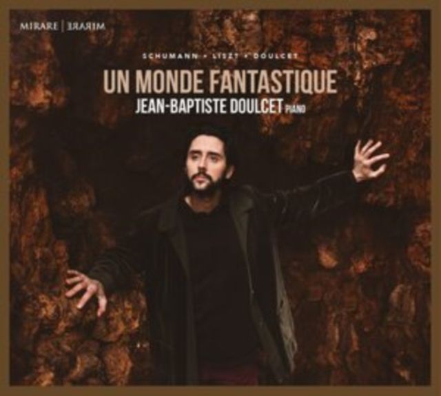 Jean-Baptiste Doulcet: Ce Monde Fantastique (CD / Album)