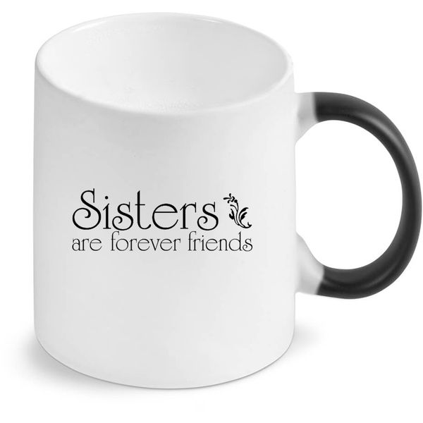 Sisters Are Forever Friends Birthday Christmas Colour Changing Gift Mug