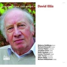 David Ellis: Chamber Music and Songs (CD / Album)