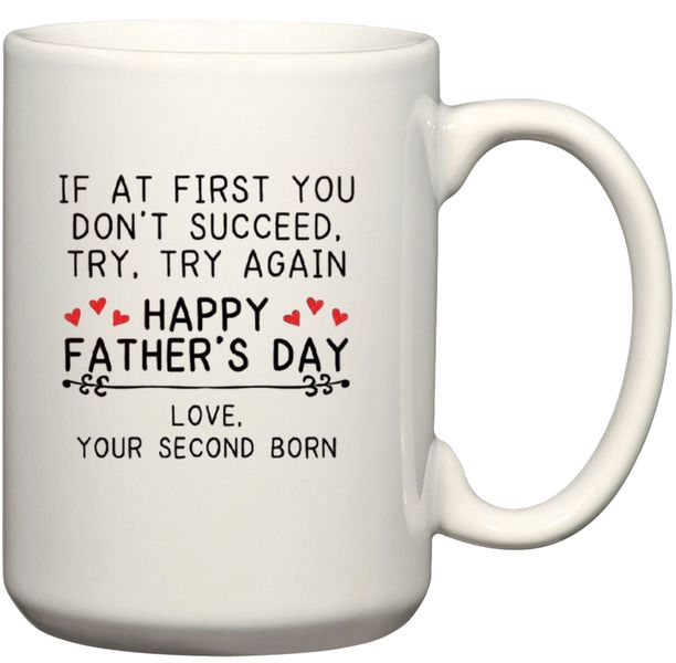 Happy Father's Day Love Your Second Born Gift Coffee Mug