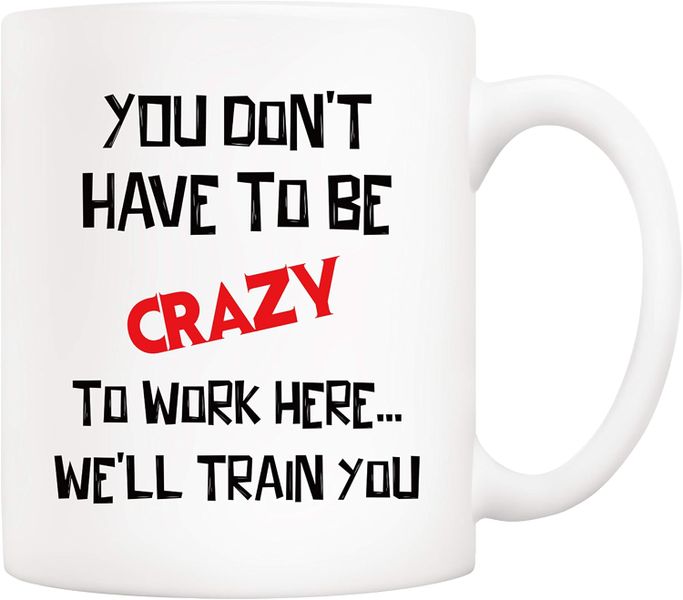 We'll train you-Father's day-Mother's day-Valentines-Christmas Mug