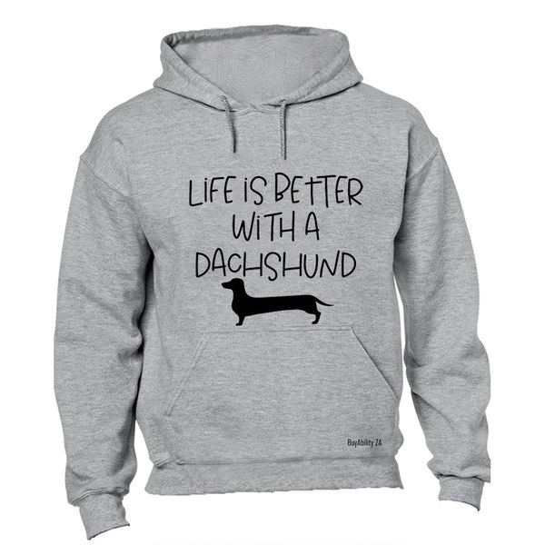 Better with a Dachshund - Hoodie