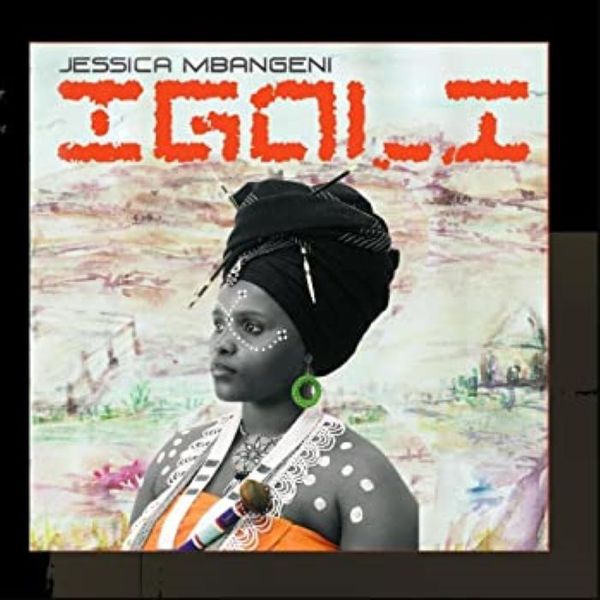 Jessica Mbangeni - Igoli