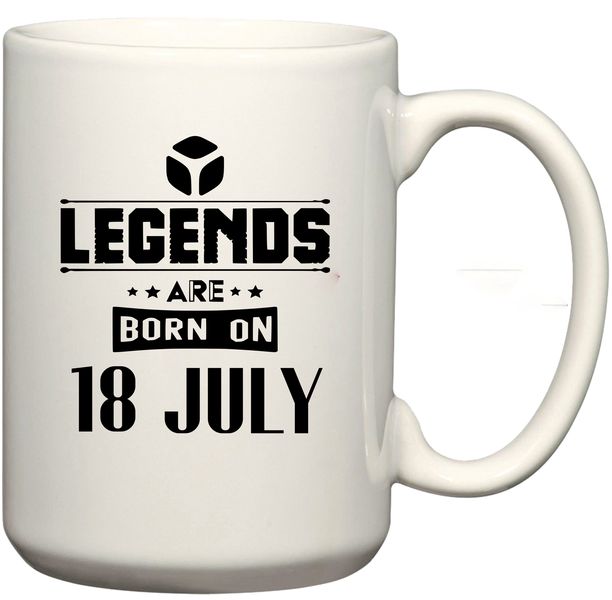 Legends Are Born on 18 July Birthday Coffee Mug