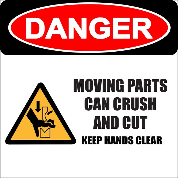 Danger Moving Parts can crush and cut keep hands clear 29x29cm sign