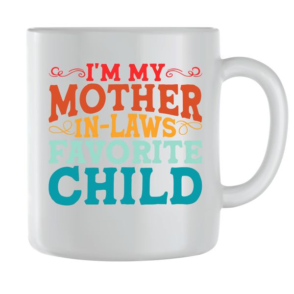 In-Laws Coffee Mugs for Mothers Day Women Graphic Mom Sayings Present 070