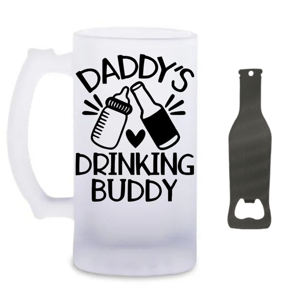 Daddy's Drinking Buddy - Beer Glass And Bottle Opener