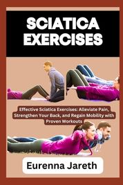 Sciatica Exercises: Effective Sciatica Exercises: Alleviate Pain ...