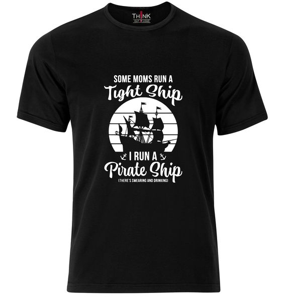 Think Out Loud Mens "Some Mums Run A Tight Ship..." Tshirt Black