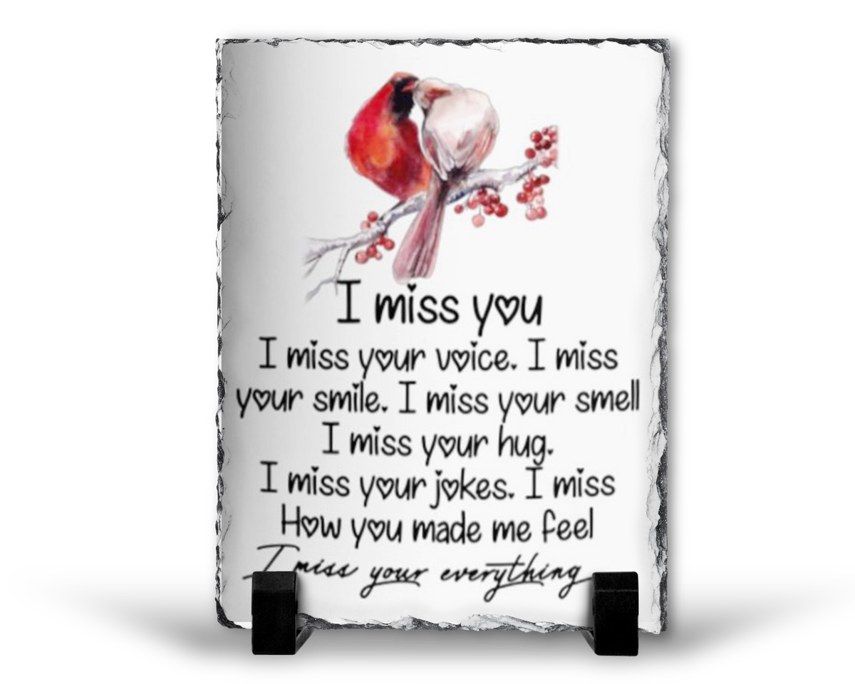 I Miss You Remembrance Grief Memorial Gift Rock Slate Shop Today Get 