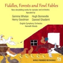 Fiddles, Forests and Fowl Fables (CD / Album)