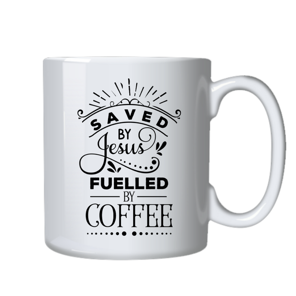 Saved By Jesus Coffee Christian Theme Birthday Christmas Gift Cup Mug 402