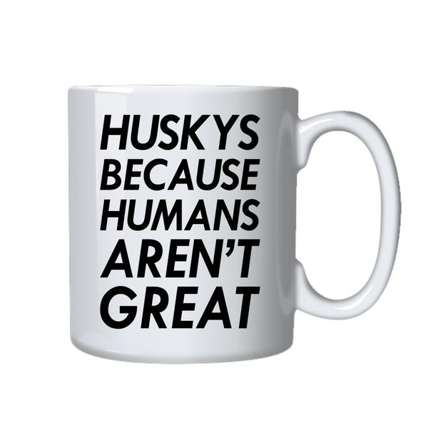 Huskys Coffee Mug Ideal Gift For Husky Owners Birthday Christmas Dog Lover