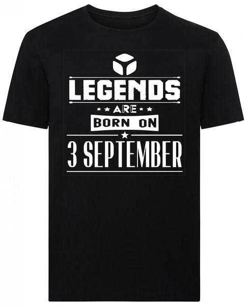 Legends Are Born On 3 September Birthday Tshirt