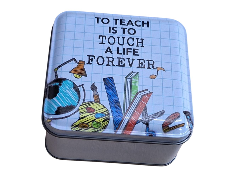 Small Custom Storage Tin 10 x 10 cm - To Teach is to Touch a Life Forever