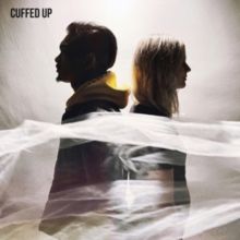 Cuffed Up (Vinyl / 12" EP)