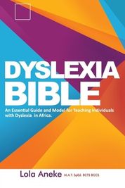 Dyslexia Bible: An Essential Guide and Model for Teaching Individuals ...