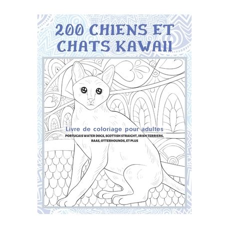 0 Chiens Et Chats Kawaii Livre De Coloriage Pour Adultes Portugais Water Dogs Scottish Straight Irish Terriers Raas Otterhounds Et Plus Buy Online In South Africa Takealot Com