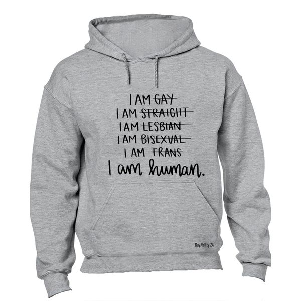 I Am Human - PRIDE - Hoodie