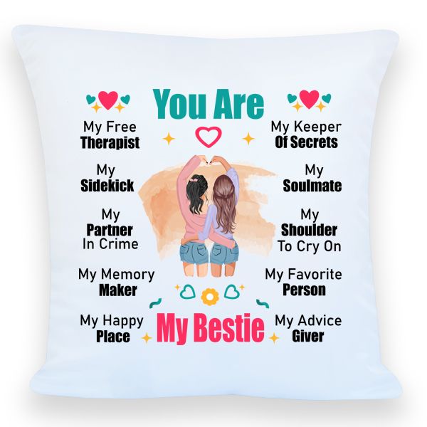 White Scatter Pillow Printed- You are my bestie