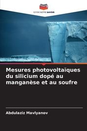 Mesures Photovolta Ques Du Silicium Dop Au Mangan Se Et Au Soufre