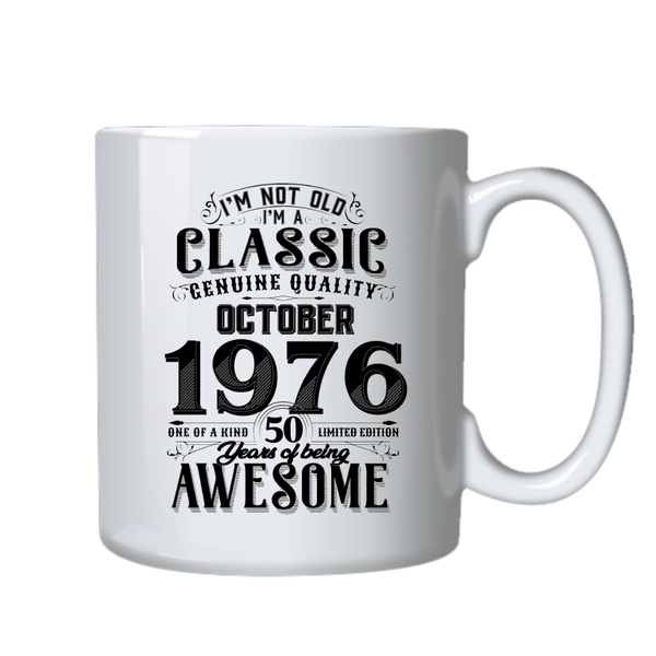 50 Years Old Born in October 1976 Birthday Gift Cup Mug