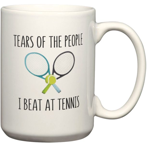 Tears Of The People I Beat At Tennis Gift Coffee Mug