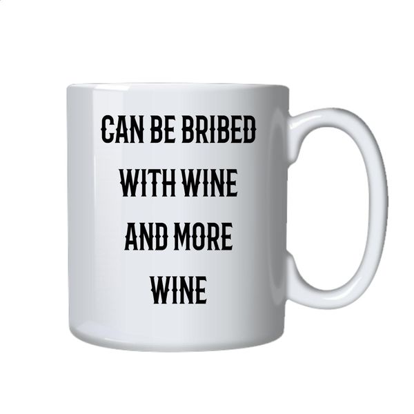 Wine and More Wine Coffee Mug - Best Funny Novelty Cup Gift Ideas for