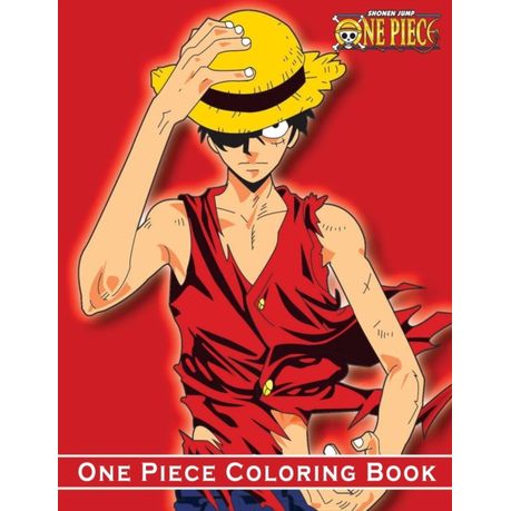 One Piece Coloring Book Anime Coloring Books One Piece For Luffy And Friends Fans One Of The Most Famous Manga In The World For Kids And Adu Buy Online In South