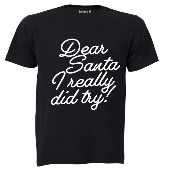 Really Did Try - Christmas - Kids T-Shirt