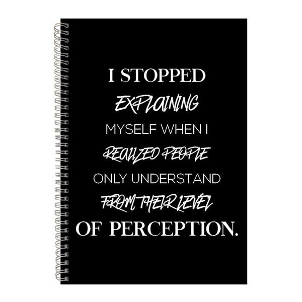 Perception A4 Notebook Spiral Lined Motivational Saying Graphic Notepad 186