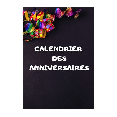 Calendrier Des Anniversaires Carnet Pour Noter Les Dates D Anniversaires Et Les Id Es Cadeaux Buy Online In South Africa Takealot Com